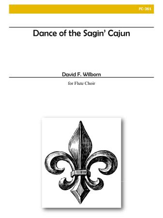 DANCE OF THE SAGIN' CAJUN