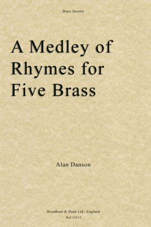 A MEDLEY OF RHYMES FOR FIVE BRASS (score & parts)