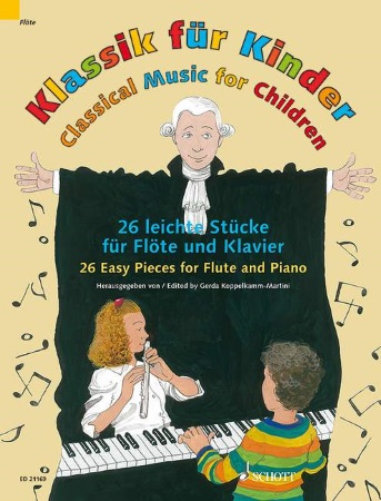 CLASSICAL MUSIC FOR CHILDREN