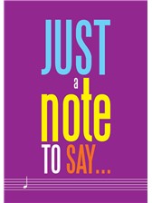 GREETING CARD Just a Note to Say