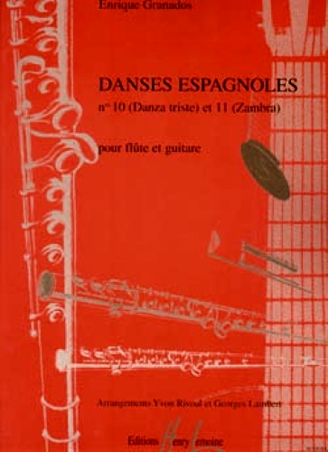 DANSES ESPAGNOLES No.10 Danza Triste & No.11 Zambra