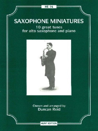 SAXOPHONE MINIATURES 10 great tunes