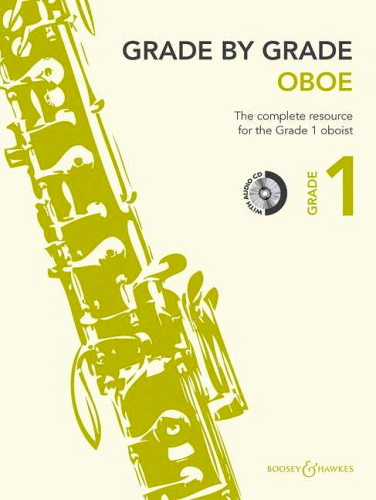 GRADE BY GRADE Oboe Grade 1 + CD