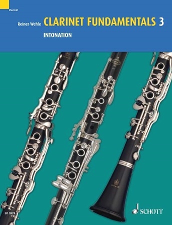 CLARINET FUNDAMENTALS Volume 3 Intonation