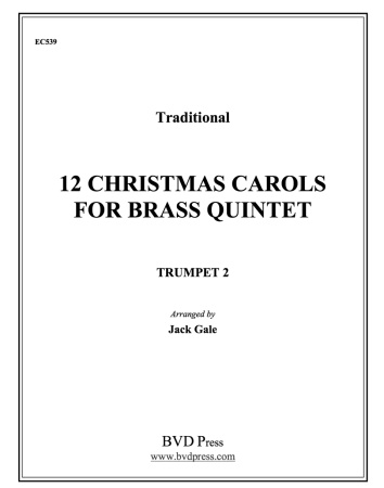 TWELVE CHRISTMAS CAROLS 2nd Trumpet
