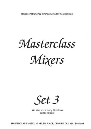 MASTERCLASS MIXERS Set 3
