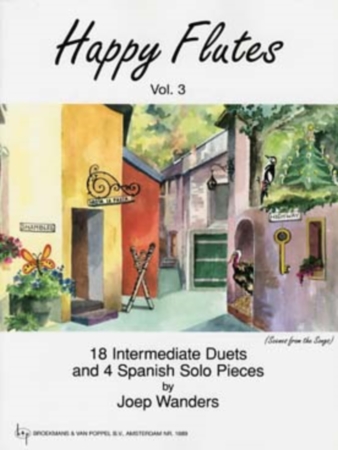 HAPPY FLUTES Volume 3 18 duets & 4 Spanish solos