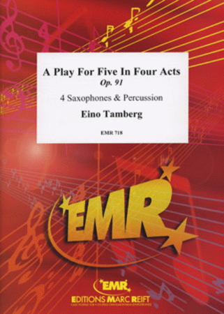 A PLAY FOR FIVE Op.91