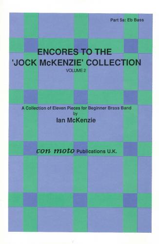 ENCORES TO THE JOCK MCKENZIE COLLECTION Volume 2 for Brass Band Part 5a Eb Bass