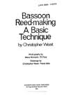 BASSOON REED MAKING