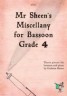 MR SHEEN'S MISCELLANY FOR BASSOON Grade 4