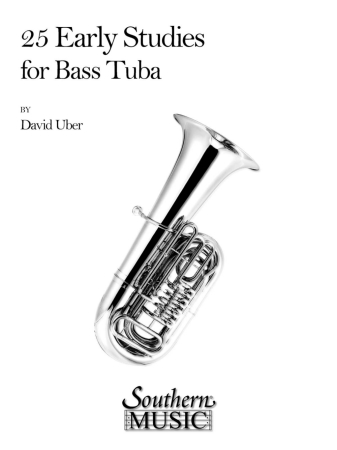 25 EARLY STUDIES FOR BASS TUBA