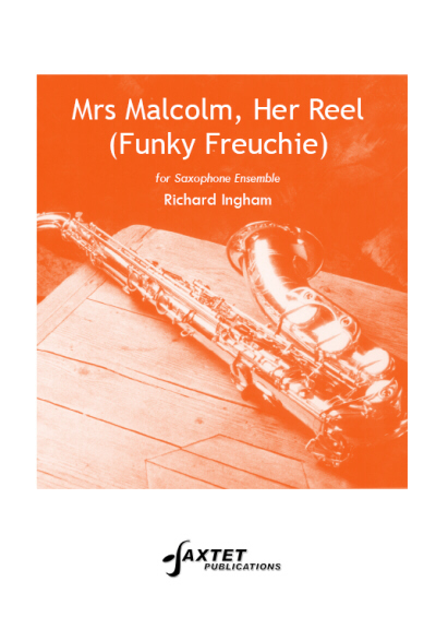MRS MALCOLM, HER REEL (score & parts)