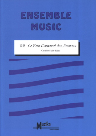 LE PETIT CARNAVAL DES ANIMAUX (score & parts)