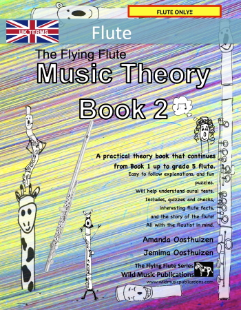 THE FLYING FLUTE Music Theory Book 2 (UK Edition)