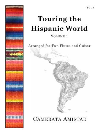 TOURING THE HISPANIC WORLD Volume 1