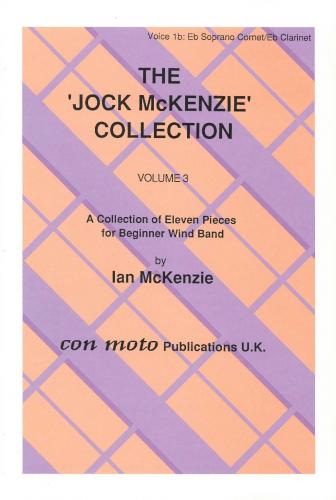 THE JOCK MCKENZIE COLLECTION Volume 3 for Wind Band Part 1b lower Eb Soprano Cornet/Clarinet