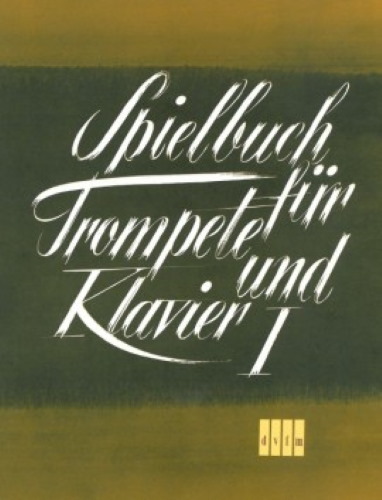 SPIELBUCH for Trompette Volume 1