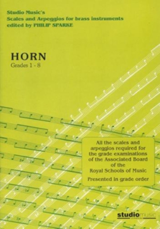 SCALES AND ARPEGGIOS Grades 1-8 (Eb horn)