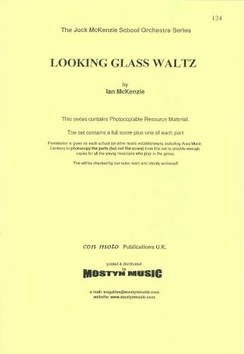LOOKING GLASS WALTZ (score)