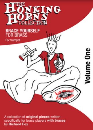 BRACE YOURSELF FOR BRASS The Honking Horns Collection Volume 1