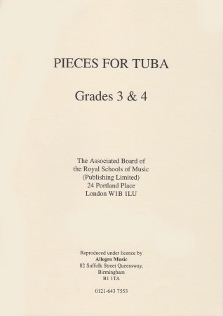 PIECES FOR TUBA Grades 3-4 treble/bass clef
