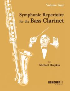 SYMPHONIC REPERTOIRE for the Bass Clarinet Volume 4