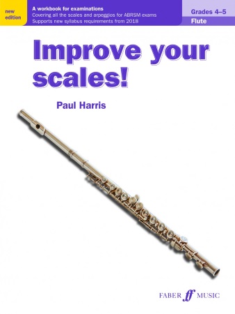 IMPROVE YOUR SCALES! Grades 4-5 (2018 Edition)