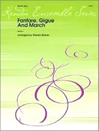 FANFARE, GIGUE & MARCH