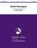 SUITE HEROIQUE