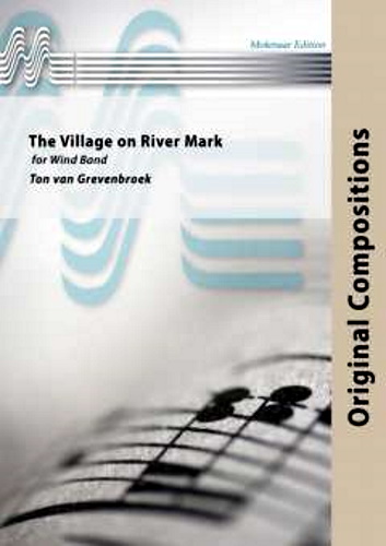 THE VILLAGE ON RIVER MARK (score & parts)