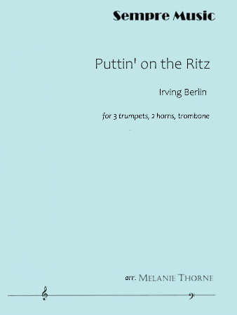 PUTTIN' ON THE RITZ score & parts