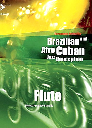 BRAZILIAN AND AFRO-CUBAN JAZZ CONCEPTION