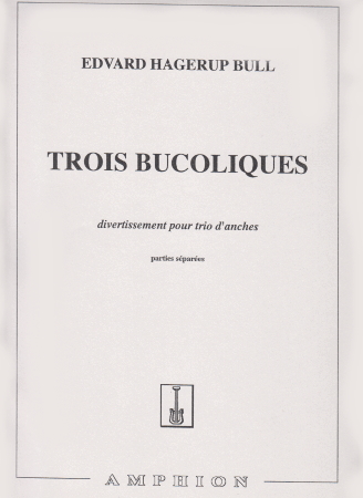 TROIS BUCOLIQUES (set of parts)