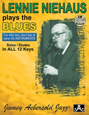 LENNIE NIEHAUS PLAYS THE BLUES (Eb Edition) + CD