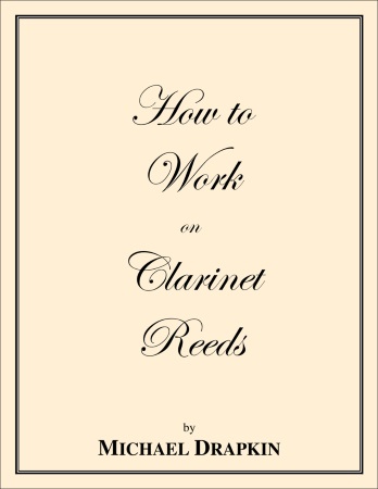 HOW TO WORK ON CLARINET REEDS