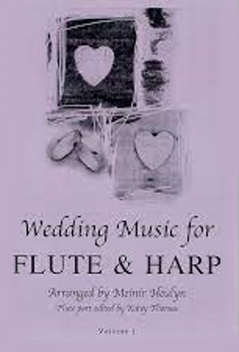 WEDDING MUSIC FOR FLUTE & HARP Volume 1