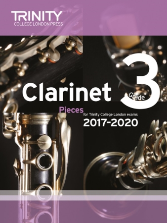 CLARINET PIECES 2017-2022 Grade 3 (score & part)