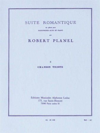 SUITE ROMANTIQUE No.3: Chanson Triste