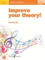 IMPROVE YOUR THEORY! Grade 3
