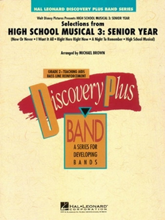 SELECTIONS FROM HIGH SCHOOL MUSICAL 3: SENIOR YEAR (score & parts)