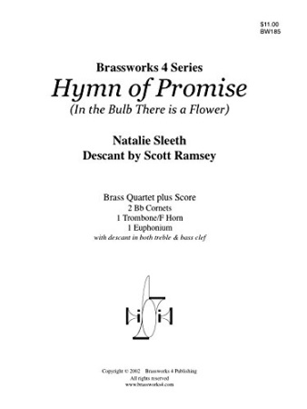 HYMN OF PROMISE (In the Bulb There Is a Flower)