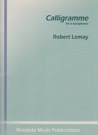 CALLIGRAMME (score & parts)