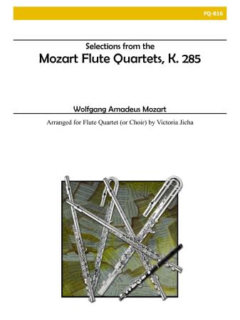 SELECTIONS FROM THE MOZART FLUTE QUARTETS