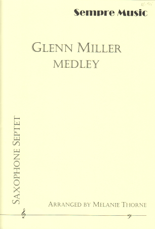 GLENN MILLER MEDLEY (score & parts)