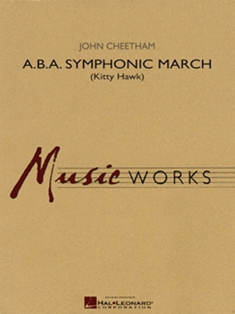 A.B.A. SYMPHONIC MARCH (score)