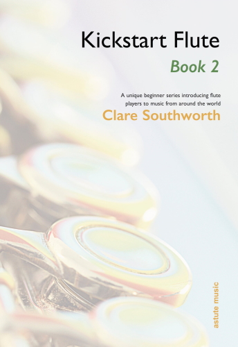 KICKSTART FLUTE Book 2