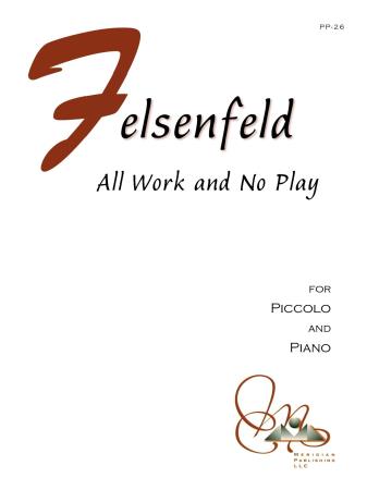 ALL WORK AND NO PLAY