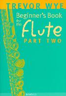BEGINNER'S BOOK FOR THE FLUTE Part 2