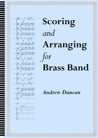 SCORING AND ARRANGING FOR BRASS BAND
